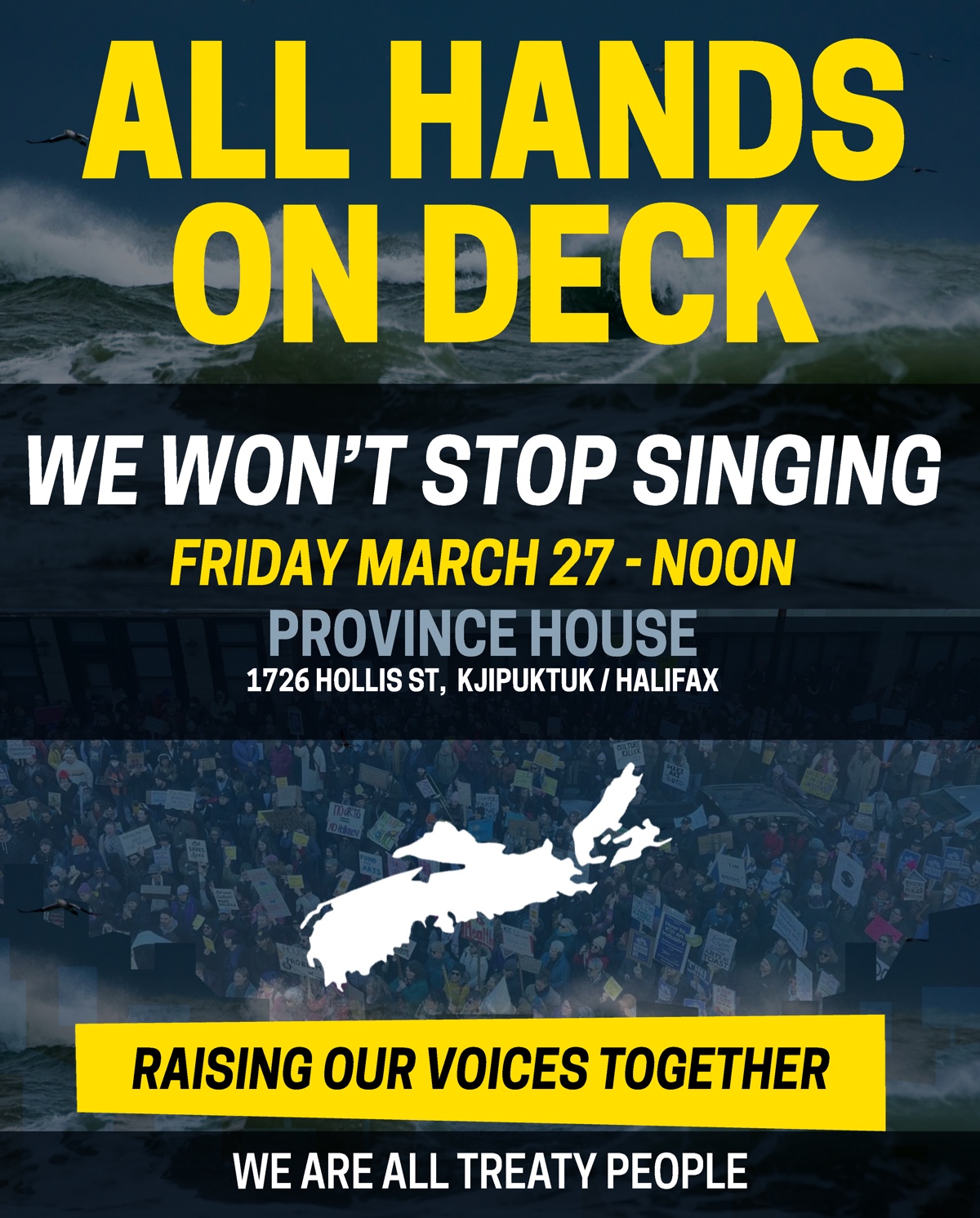 All Hands On Deck: Last chance before the budget vote. Friday, March 27 – noon. Province House, 1726 Hollis Street, Kjipuktuk / Halifax. Houston's government must listen. We are all treaty people.